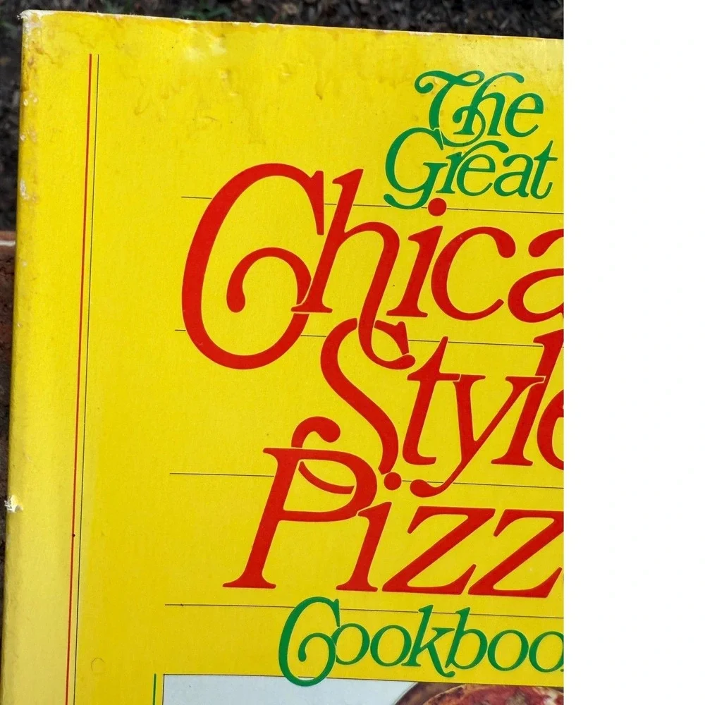 The Great Chicago Style Pizza Cookbook Pasquale Bruno Jr 1983 Vintage Deep Dish